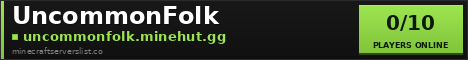 UncommonFolk Minecraft Server Banner
