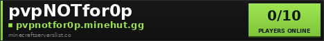 pvpNOTfor0p banner