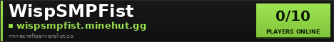 WispSMPFist Minecraft Server Banner