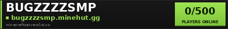 BUGZZZZSMP Minecraft Server Banner