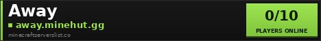 Away Minecraft Server Banner