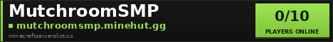 MutchroomSMP banner