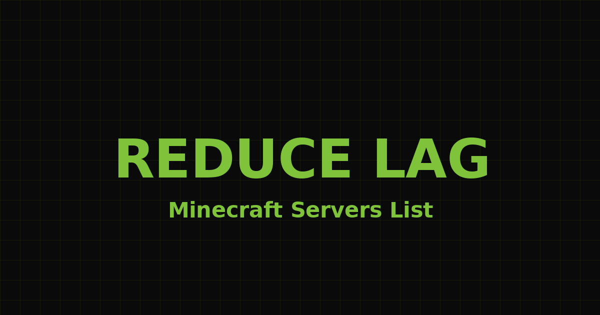 How to Reduce Lag on Your Minecraft Server: Complete Guide