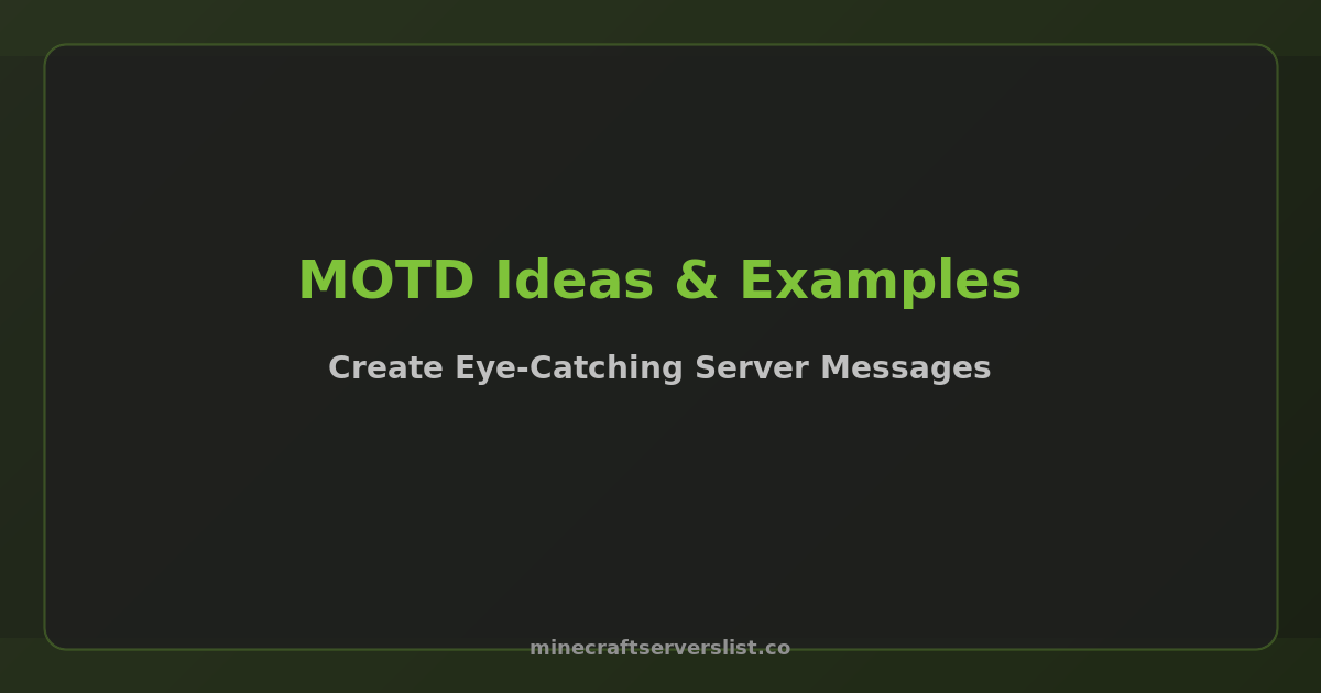 Best Minecraft Server MOTD Ideas & Examples 2025