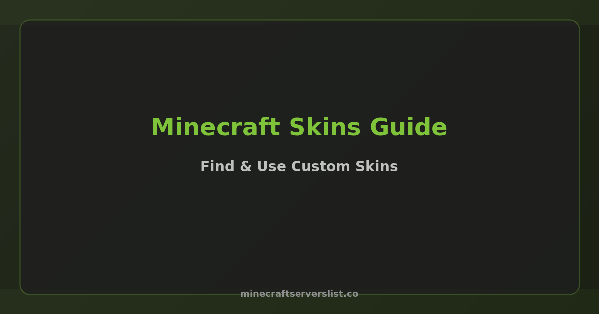 Minecraft Skins Guide: How to Find & Use Custom Skins 2025